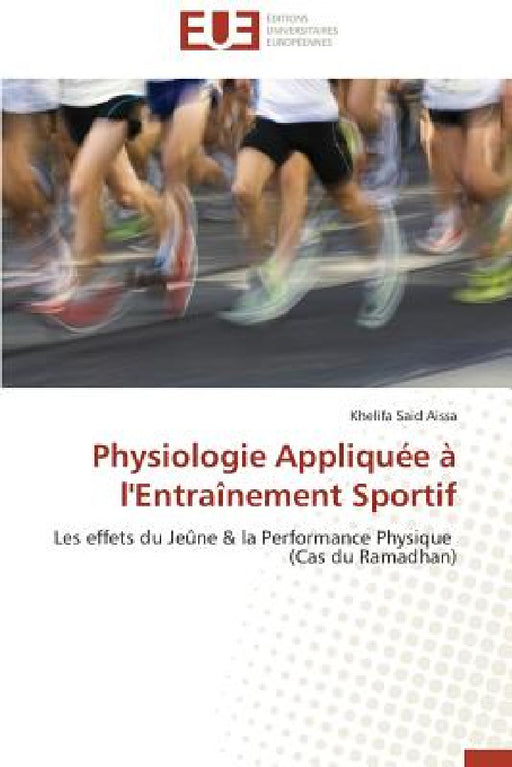 Physiologie Appliquée À l'Entraînement Sportif by Aissa-K