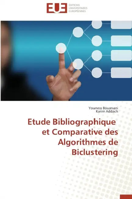 Etude Bibliographique Et Comparative Des Algorithmes de Biclustering by Collectif