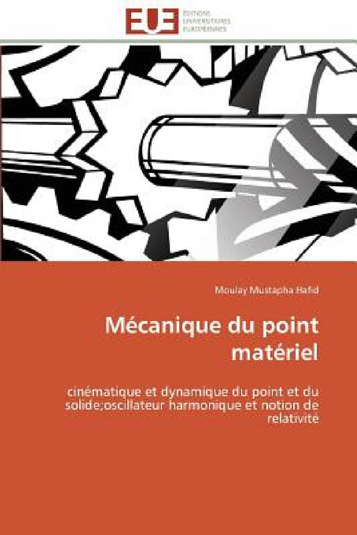 Mécanique Du Point Matériel by Hafid-M