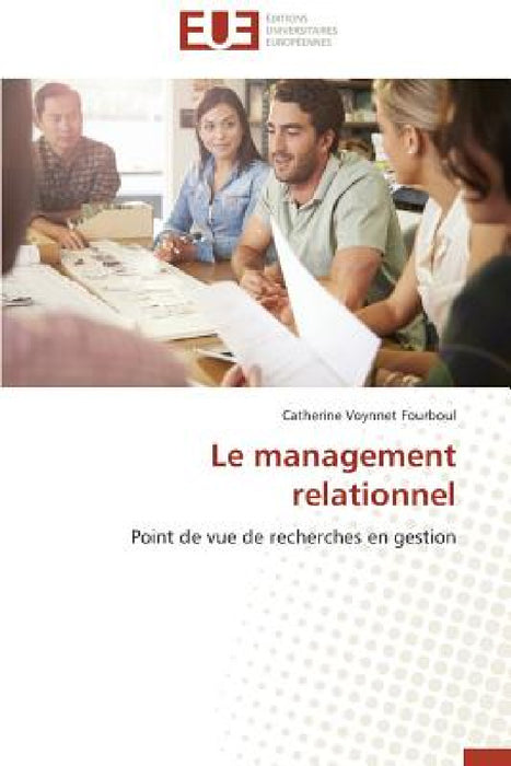 Le management relationnel by Fourboul-C
