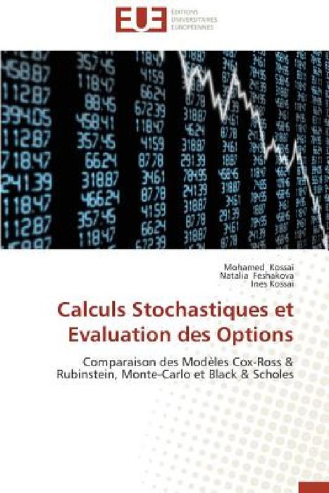 Calculs Stochastiques Et Evaluation Des Options by Collectif