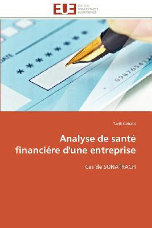 Analyse de santé financiére d'une entreprise by Kebabi-T
