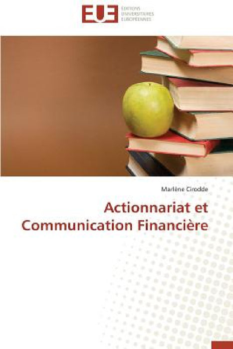 Actionnariat Et Communication Financière by Cirodde-M