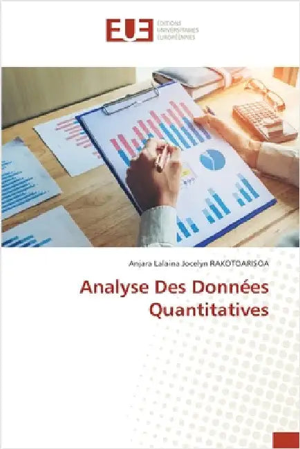 Analyse Des Données Quantitatives by Rakotoarisoa, Anjara Lalaina Jocelyn