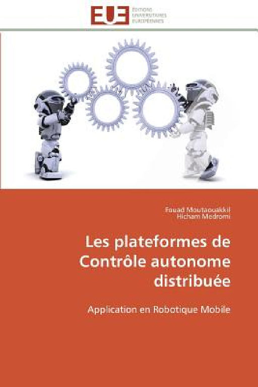 Les Plateformes de Contrôle Autonome Distribuée by Collectif