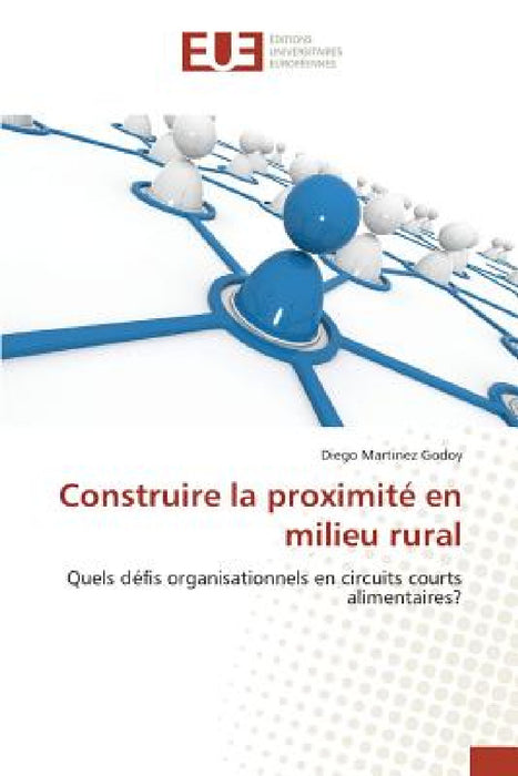 Construire La Proximité En Milieu Rural by Godoy-D