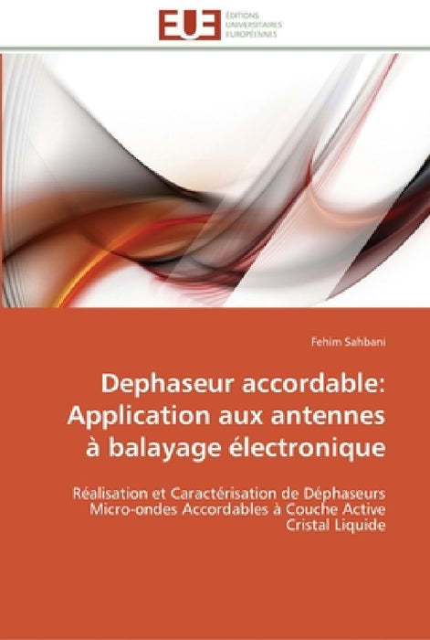 Dephaseur accordable: application aux antennes à balayage électronique by Sahbani-F
