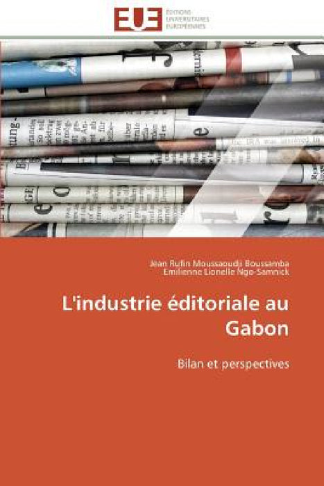 L'industrie éditoriale au gabon by Collectif