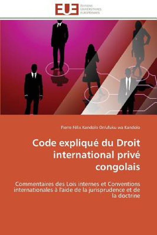 Code expliqué du droit international privé congolais by Kandolo-P