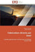 Fabrication directe par laser by Collectif