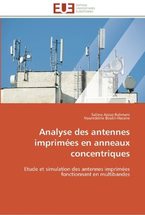Analyse des antennes imprimées en anneaux concentriques by Collectif
