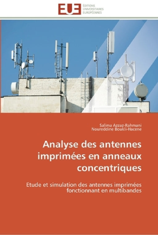 Analyse des antennes imprimées en anneaux concentriques by Collectif