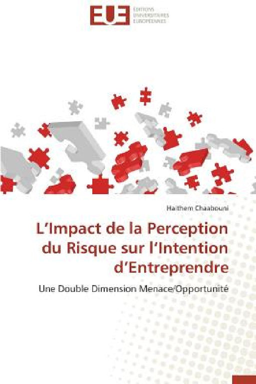 L Impact de la Perception Du Risque Sur L Intention D Entreprendre by Chaabouni-H