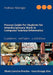 Process Guide for Students for Interdisciplinary Work in Computer Science/Informatics: Instructions Manual - Handbuch für Studierende by Andreas Holzinger