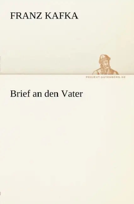 Brief an Den Vater by Franz Kafka
