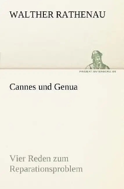 Cannes Und Genua by Walther Rathenau