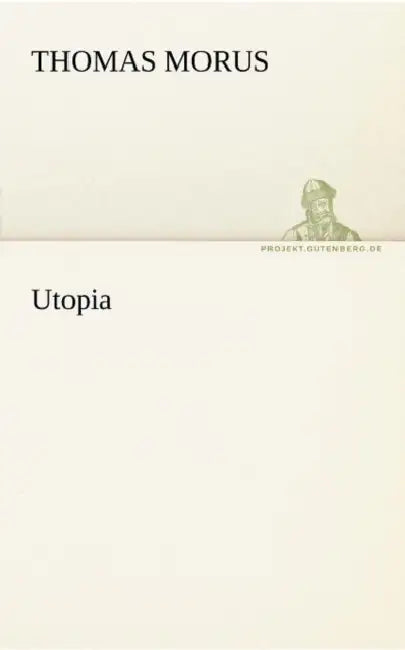 Utopia by Thomas Morus