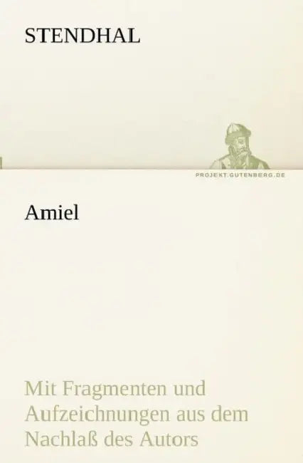 Amiel by Stendhal