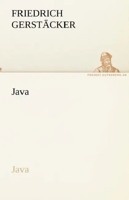 Java by Friedrich Gerstäcker