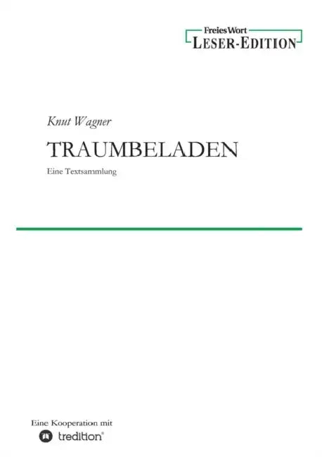 Traumbeladen by Knut Wagner