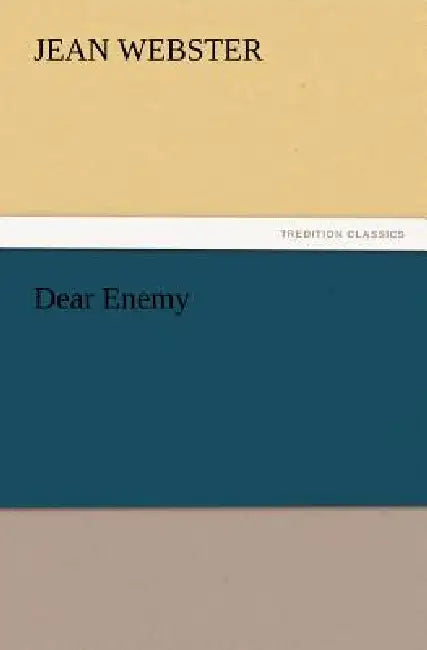 Dear Enemy by Jean Webster