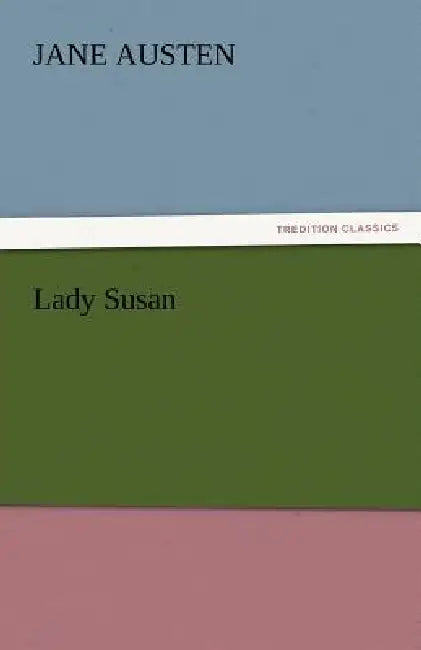 Lady Susan by Jane Austen