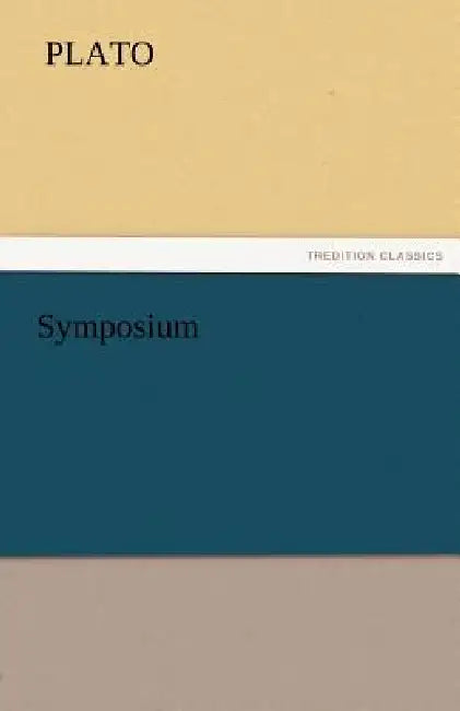 Symposium by Plato