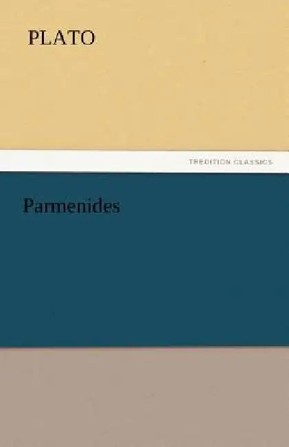 Parmenides by Plato