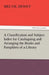A Classification and Subject Index for Cataloguing and Arranging the Books and Pamphlets of a Library by Melvil Dewey