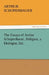 The Essays of Arthur Schopenhauer, Religion, a Dialogue, Etc. by Arthur Schopenhauer