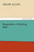 Biographies of Working Men by Grant Allen