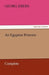 An Egyptian Princess - Complete by Georg Ebers
