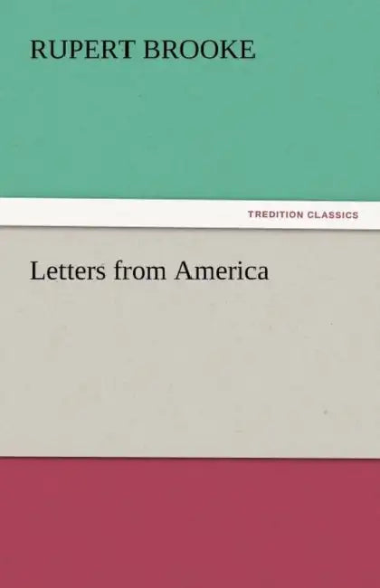Letters from America by Rupert Brooke
