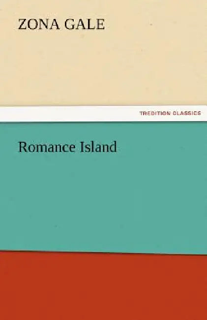 Romance Island by Zona Gale