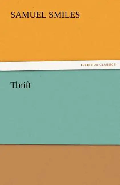 Thrift by Jr. Smiles Samuel