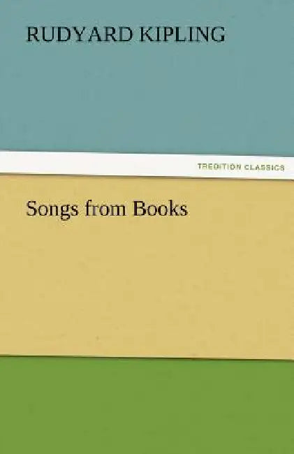 Songs from Books by Rudyard Kipling