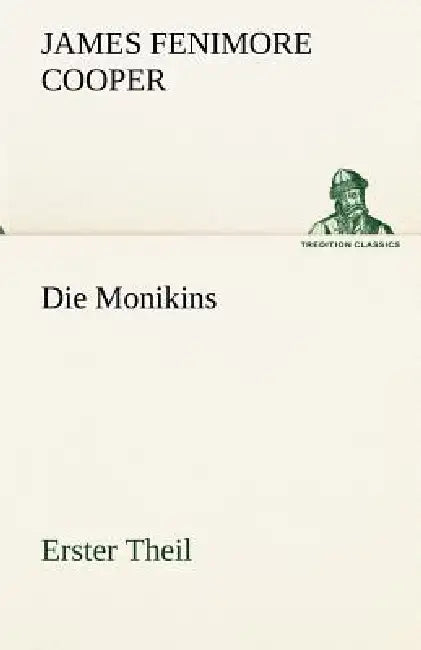 Die Monikins by James Fenimore Cooper