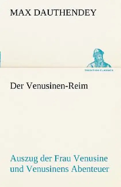Der Venusinen-Reim by Max Dauthendey
