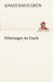 Nibelungen Im Frack by Anastasius Gr N., Anastasius Grun