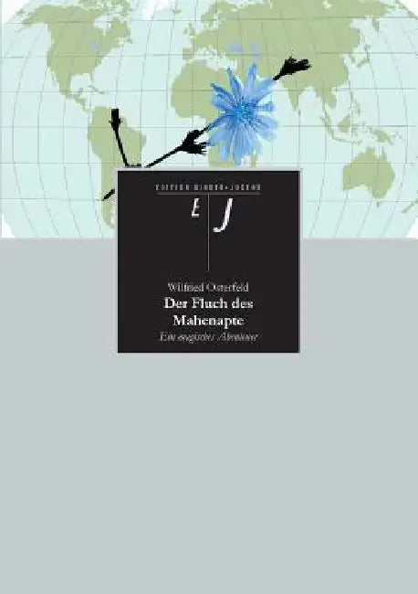Der Fluch Des Mahenapte by Wilfried Osterfeld