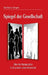 Spiegel Der Gesellschaft by Barbara Singer