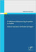 IT-Offshore-Outsourcing Projekte in Indien - Chancen ausnutzen und Risiken verringern by Chiramel, Sebastian