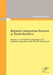 Regional Integration Process in South America: Analysis of institutions and policies of regional integration under the EU Framework by Jaime Martín León Li