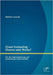 Cloud Computing - Chance oder Risiko? Für die Implementierung und Anwendung in Unternehmen by Lanzrath, Matthias
