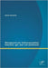 Management von Softwareprojekten: klassisch, agil, lean und systemisch by Halamzie, Fahim