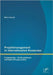 Projektmanagement in internationalen Konzernen: Projekterfolg - Einflussfaktoren und Optimierungsansätze by Verardi, Marco