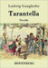 Tarantella: Novelle by Ludwig Ganghofer