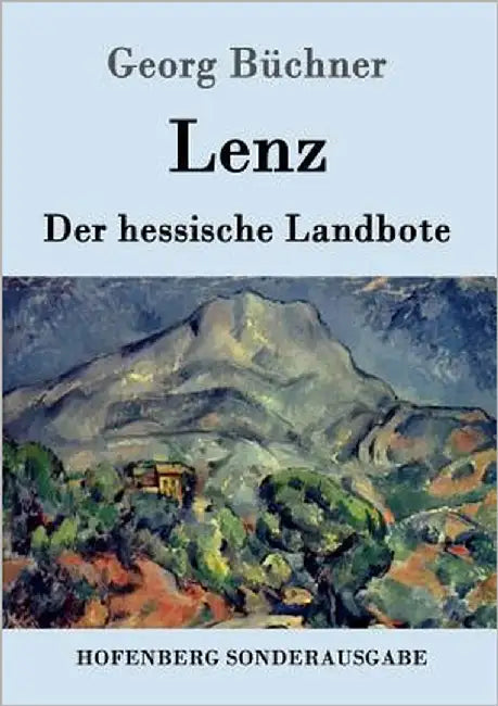 Lenz / Der hessische Landbote by Georg Büchner