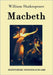 Macbeth by William Shakespeare