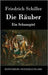 Die Räuber: Ein Schauspiel by Schiller, Friedrich